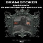 Bram Stoker: La squaw - El entierro de las ratas