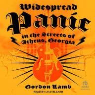 Widespread Panic in the Streets of Athens, Georgia