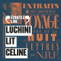 Luchini lit Céline (extraits choisis) (Abridged)