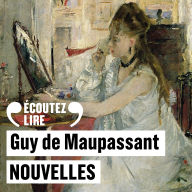 Nouvelles. Un fou, La Rempailleuse, La Parure, La Mère sauvage, Un million
