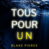 Tous pour un (Un thriller Nicky Lyons du FBI - Livre 5): Narration par une voix synthétisée