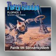 Perry Rhodan Plophos 3: Panik im Sonnensystem (Abridged)