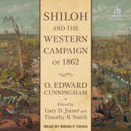 Shiloh and the Western Campaign of 1862