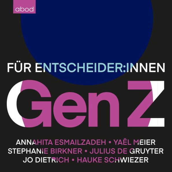 Gen Z: Für Entscheider:innen