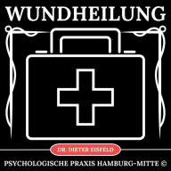 Wundheilung: Ganzheitliche und effektive Heilung-Beschleunigung