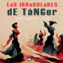 Los irregulares de Tánger