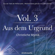 Aus dem Urgrund: Christliche Mystik