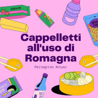 Cappelletti all'uso di Romagna