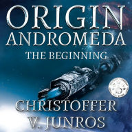 Origin Andromeda: The Beginning