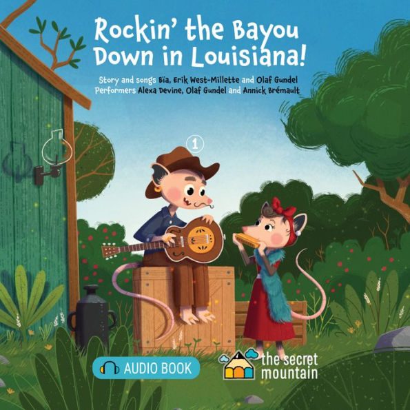 Rockin' the Bayou Down in Louisiana!: We're a Possum Family Band - 1