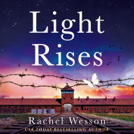 Light Rises: An utterly emotional, page-turning WW2 historical novel