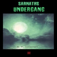 Sarnaths undergang: H. P. Lovecrafts kronologiske værker nr. 10