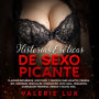 Historias eróticas de sexo picante: Placeres prohibidos, sexo duro y obsceno para adultos, primera vez, swingers, bisexuales, dominación, sexo anal, orgasmos, dominación femenina, orgías y mucho más.