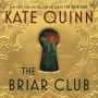 The Briar Club: A Novel