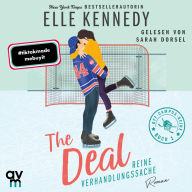 The Deal - Reine Verhandlungssache: Off-Campus 1 Roman BookTok-Liebling Prickelnde College-Romance für New Adults