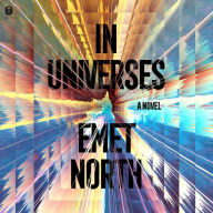 In Universes: A Novel