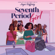 Seventh Period Girl (Abridged)