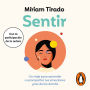 Sentir: Un viaje para aprender a acompañar tus emociones y las de los demás