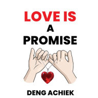 Love is a Promise