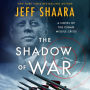 The Shadow of War: A Novel of the Cuban Missile Crisis