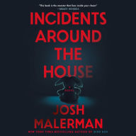 Incidents Around the House