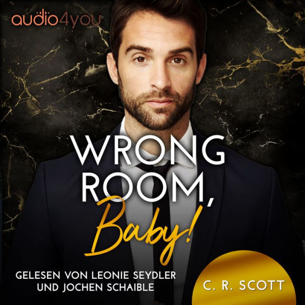 Wrong Room, Baby! (Abridged)
