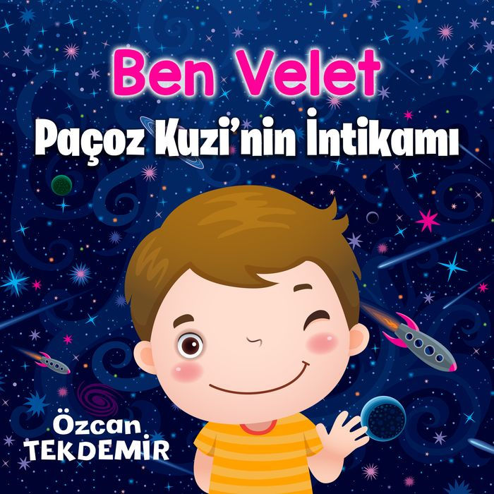 Ben Velet: Paçoz Kuzi'nin ¿ntikam¿