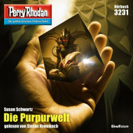 Perry Rhodan 3231: Die Purpurwelt: Perry Rhodan-Zyklus 