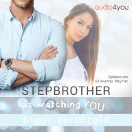 Stepbrother is watching you