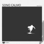 Sono calmo (Abridged)