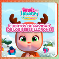 Cuentos de Navidad de los Bebés Llorones (en Español Latino)