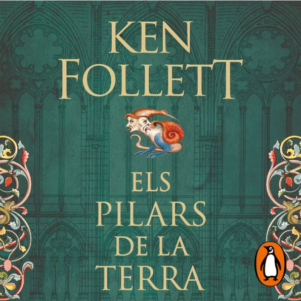 Els pilars de la Terra (Saga Els pilars de la Terra 1)