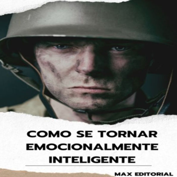 Como Se Tornar Emocionalmente Inteligente (Abridged)