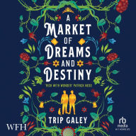 A Market of Dreams and Destiny