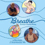 Breathe: Journeys to Healthy Binding