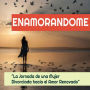 Enamorándome: 