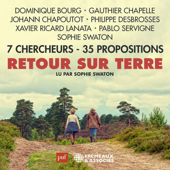 Retour sur Terre: 7 Chercheurs - 35 Propositions