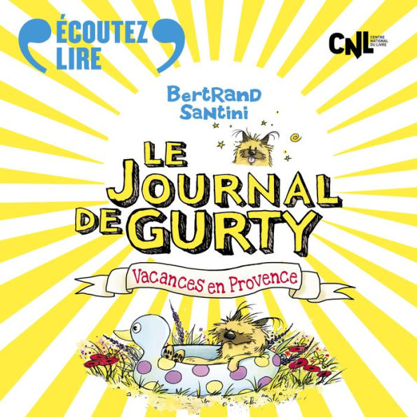 Le Journal de Gurty (Tome 1) - Vacances en Provence