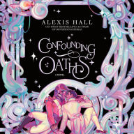 Confounding Oaths: A Novel