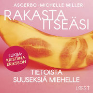 Rakasta itseäsi - Tietoista suuseksiä miehelle