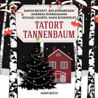 Tatort Tannenbaum (Abridged)