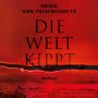 Die Welt kippt