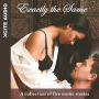 Exactly the Same: A collection of five erotic stories
