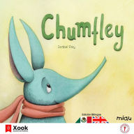 Chumfley (Edición bilingüe)