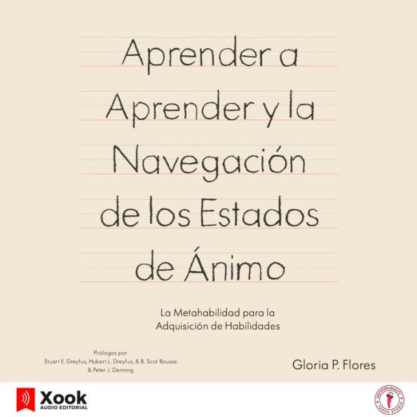 Aprender a aprender y la navegación de los estados de ánimo: Segunda edición