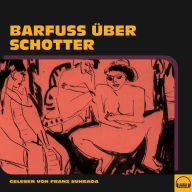 Barfuß über Schotter