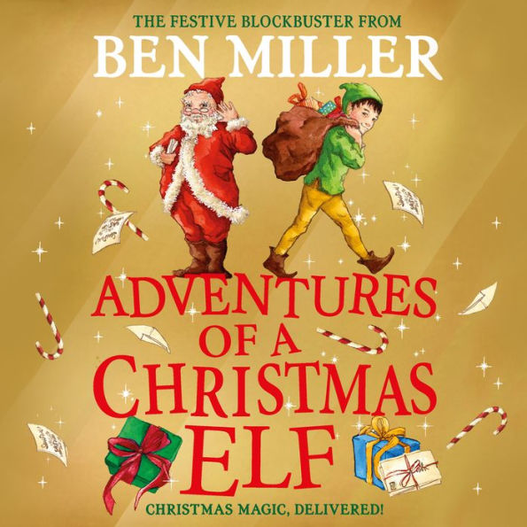 Adventures of a Christmas Elf: The brand new festive blockbuster