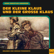 Der kleine Klaus und der große Klaus