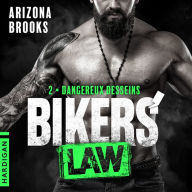 Dangereux desseins: Bikers' Law, T2