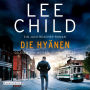 Die Hyänen: Ein Jack-Reacher-Roman